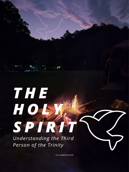Title details for The Holy Spirit by U.C Marcellinus - Available